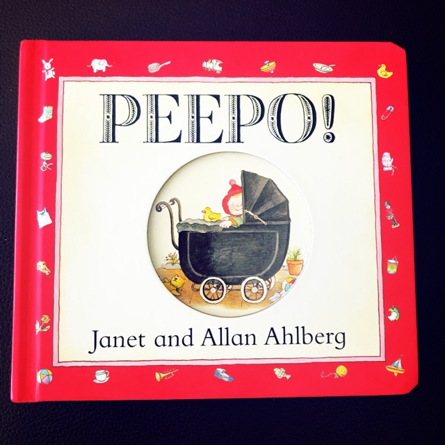 Peepo ! (Toddlers books that’s always published)