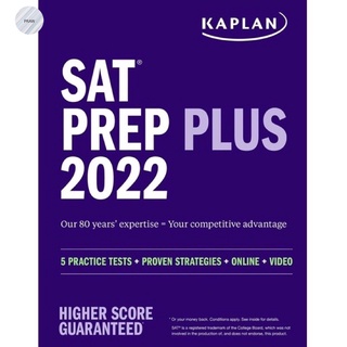 (เล่มจริง-ของแท้!)KAPLAN SAT PREP PLUS 2022: 5 PRACTICE TESTS + PROVEN STRATEGIES + ONLINE By KAPLAN TEST PREP