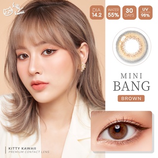 คอนแทคเลนส์ คิตตี้ คาวาอิ Mini Bang Brown ค่าสายตา