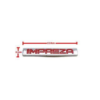 ป้ายโลโก้ ซูบารุ IMPREZA พลาสติก ตัวหนังสือสีแดง พื้นสีโครเมี่ยม ขนาด 12.0X2.1 cm ติดตั้งด้วยเทปกาวสองหน้าด้านหลัง