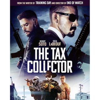 The Tax Collector แก๊งค์เดือดรีดภาษีเลือด : 2020 #หนังฝรั่ง - แอคชั่น (เสียงอังกฤษ/ซับไทย)