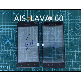 อะไหล่มือถือ ทัชสกรีน AIS LAVA 60จอทัช Ais Lava60 สินค้าพร้อมส่งอะไหล่มือถือ จอทัชสกรีน รุ่น AIS Super Combo LAVA iris 6