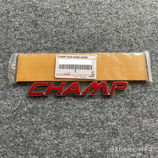 แท้ศูนย์ 💯% โลโก้ CHAMP ขนาด 15x2cm (ARY-75477-YZB00)