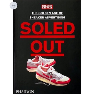 SOLED OUT: THE GOLDEN AGE OF SNEAKER ADVERTISING