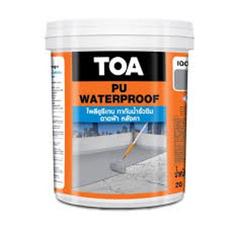 TOA PU WATERPROOF ทีโอเอ พียู วอเตอร์พรูฟ ขนาด20กก.