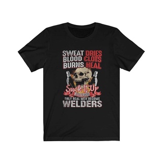 [S-5XL] เสื้อยืด พิมพ์ลาย Skull Sweat Dries Blood c.Lots Burn Healuck it up Buttercup only Real Become Welders แฟชั่นสํา