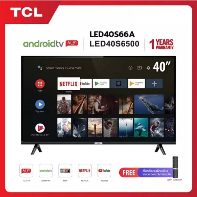 TCL TV40นิ้ว LED Wifi HD 1080P Android Smart TV(รุ่น LED40S6500/40S66A)Google assistant&amp;Netflix&amp;Youtube