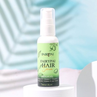 Fairypai Hair serum แฟรี่ปายแฮร์เซรั่ม ขวดสีเขียว ของแท้100%