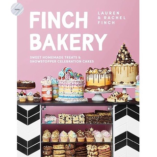 FINCH BAKERY: SWEET HOMEMADE TREATS AND SHOWSTOPPER CELEBRATION CAKES🏆 A SUNDAY TIMES BESTSELLER