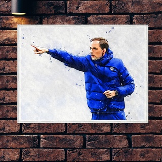 โปสเตอร์ ผ้าแคนวาส โธมัส ทูเคิล เชลซี Thomas Tuchel Chelsea ภาพวาด ศิลปะ นักบอล นักฟุตบอล