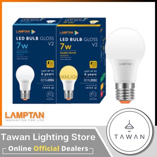 [1 หลอด] Lamptan หลอดไฟแอลอีดี 7วัตต์ Led Bulb รุ่น Gloss 7W V2 Daylight แสงขาว Warmwhite แสงเหลือง