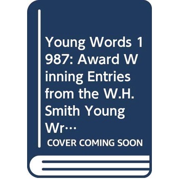 Young Words 1987 Pr: Award Winning Enteres จาก WHSmith Young Wr