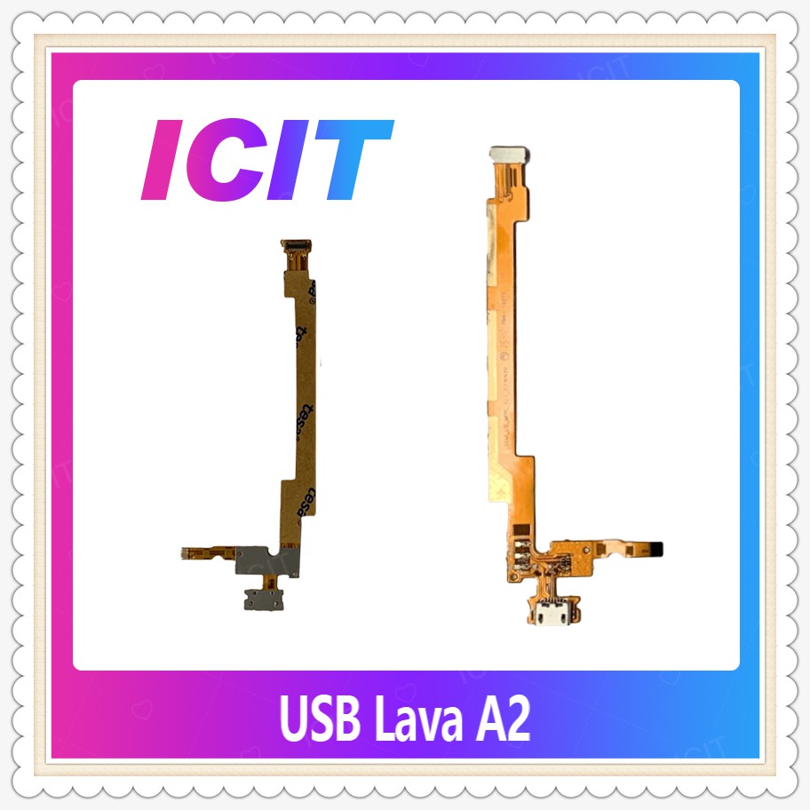 USB Ais Lava A2 อะไหล่สายแพรตูดชาร์จ แพรก้นชาร์จ Charging Connector Port Flex Cable（ได้1ชิ้นค่ะ) ICIT-Display