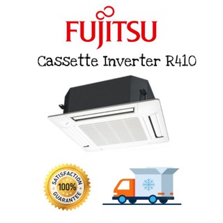 🔥 Fujitsu แอร์สี่ทิศทาง อินเวอร์เตอร์ Cassette Inverter ขนาด 11,900 - 45,400 BTU น้ำยา R410A