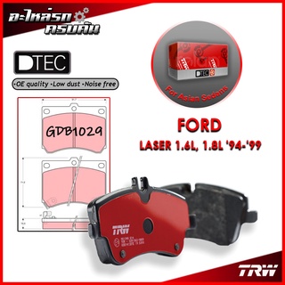 TRW ผ้าเบรคหน้า FORD LASER 1.6L, 1.8L 94-99 (GDB1029)