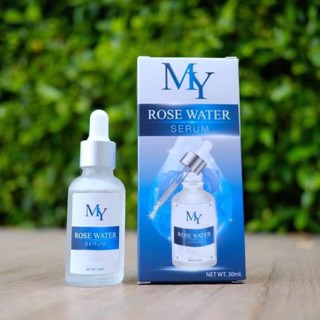 MY Rose Water Serum 30 ml มาย เซรั่มน้ำกุหลาบ