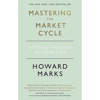 หนังสือภาษาอังกฤษ Mastering The Market Cycle: Getting the odds on your side by Howard Marks พร้อมส่ง