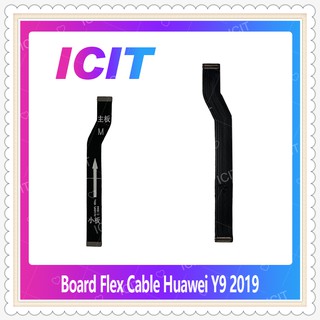 Board Flex Cable Huawei Y9 2019/JKM-LX2 อะไหล่สายแพรต่อบอร์ด Board Flex Cable (ได้1ชิ้นค่ะ) อะไหล่มือถือ ICIT-Display