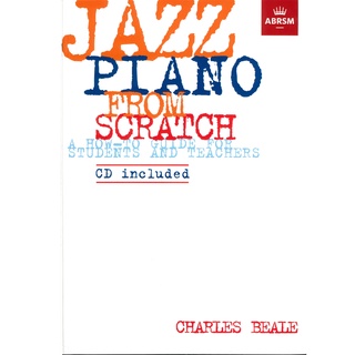 ABRSM - JAZZ PIANO FROM SCRATCH