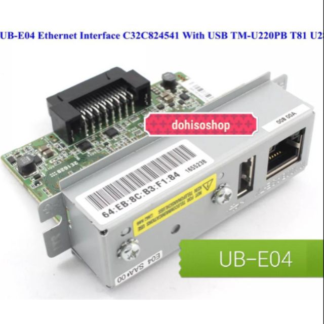 ของแท้​ของใหม่เอปสัน​ Port​ ​LAN​ UB-E04​ 10/100ใช้ได้กับ​TM-U220​ TM-T82​ TM-T82​พร้อมส่ง​ ​card​ l
