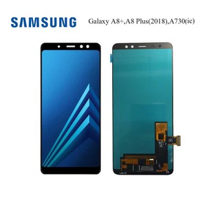 จอ LCD.Samsung Galaxy A8+,A8 Plus(2018),A730