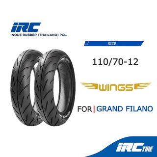 IRC ยางเดิม GRAND FILANO ลาย WING PREMIUM ขนาด 110/70-12 ขอบ 12