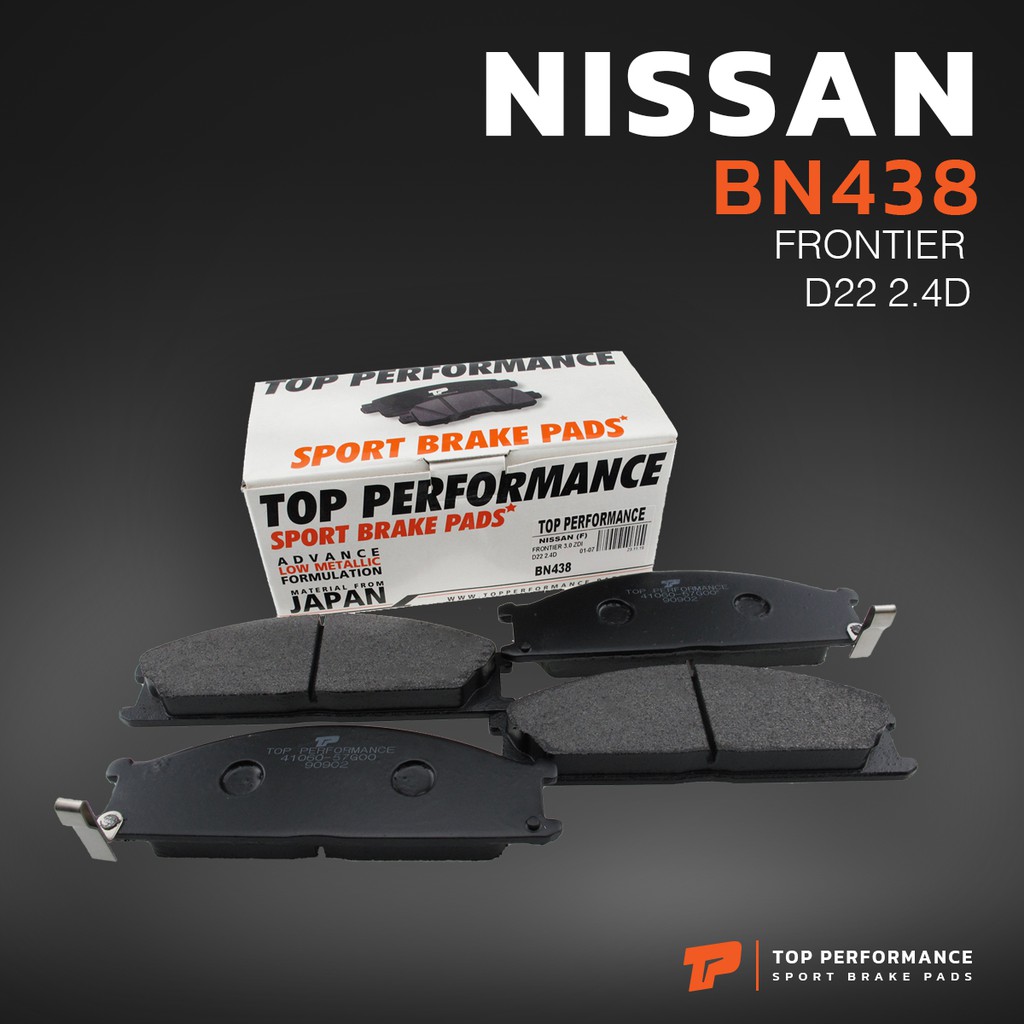 ผ้าเบรค หน้า NISSAN FRONTIER 4WD / URVAN E24 / TERRANO / PATHFINDER - TOP PERFORMANCE JAPAN BN 438 -
