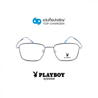 PLAYBOY แว่นสายตาทรงเหลี่ยม PB-37520C11 size 54 By ท็อปเจริญ