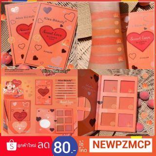 📣📣แท้...ถูก ปัดแก้มสีพีช kiss beauty sweet love blusher palette 6 color.