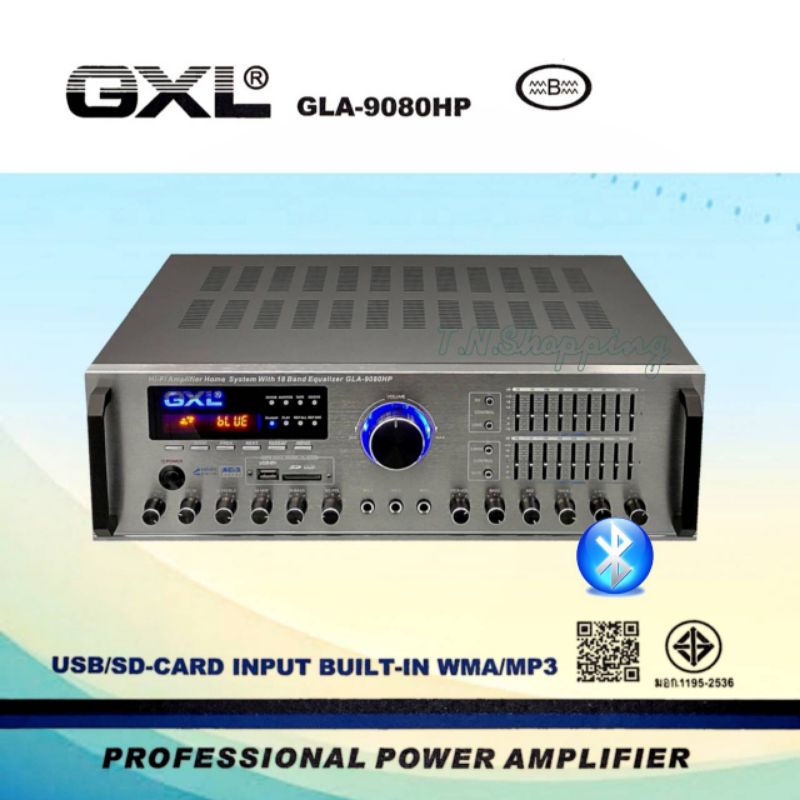 เพาเวอร์แอมป์ ขยายเสียง GXL รุ่น GLA-9080HP Stereo Amplifier Commercial &amp; Professional System