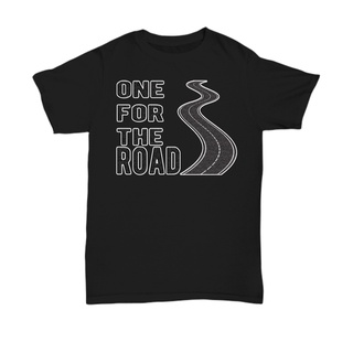 เสื้อยืดแฟชั่น พิมพ์ลาย One For The Road Big Discount Regular Valentine