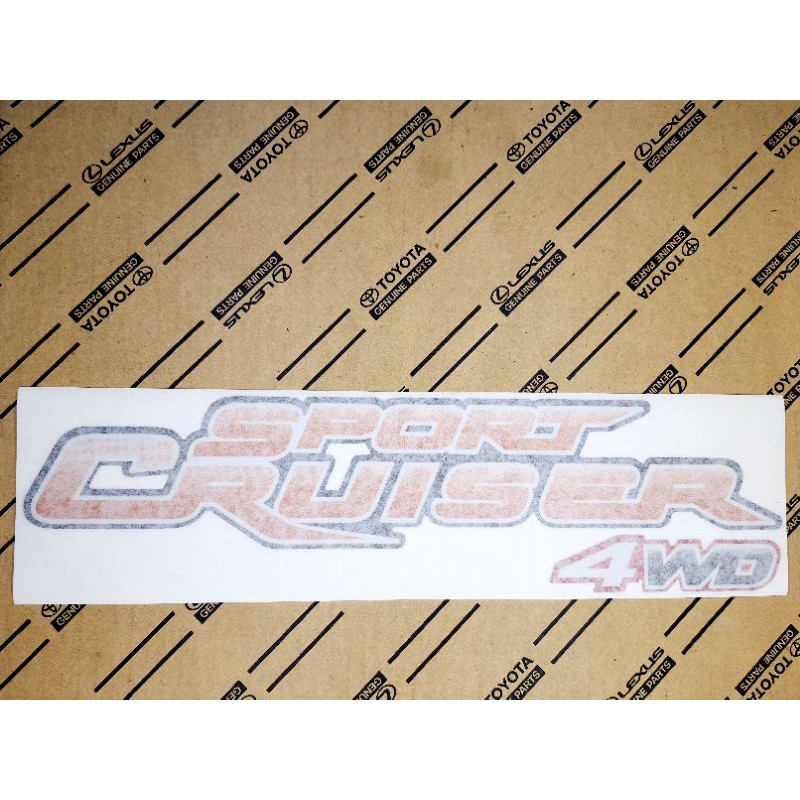 สติกเกอร์ ของแท้ Toyota Sport Cruiser 4WD ขนาด 36cm. x 10 cm.