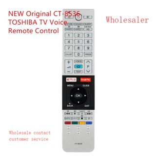 ใหม่ ของแท้ รีโมตคอนโทรล CT-8536 สําหรับ TOSHIBA TV voice FOHA