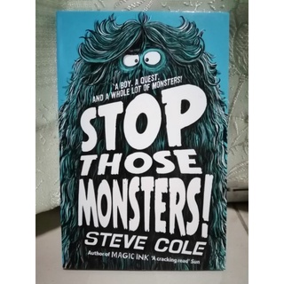 Stop Those Monsters., Steve Cole-168