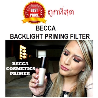 Beauty-Siam แท้ทั้งร้าน !! แบ่งขายไพรเมอร์ผิวฉ่ำโกลว์ BECCA BACKLIGHT PRIMING FILTER