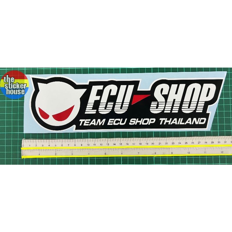 ECU SHOP TEAM ECU SHOP (9CM X 30CM) สติ๊กเกอร์ตัด OVERLAPPING
