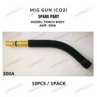 TORCH BODY อะไหล่ปืนเชื่อม MIG (CO2) 500A