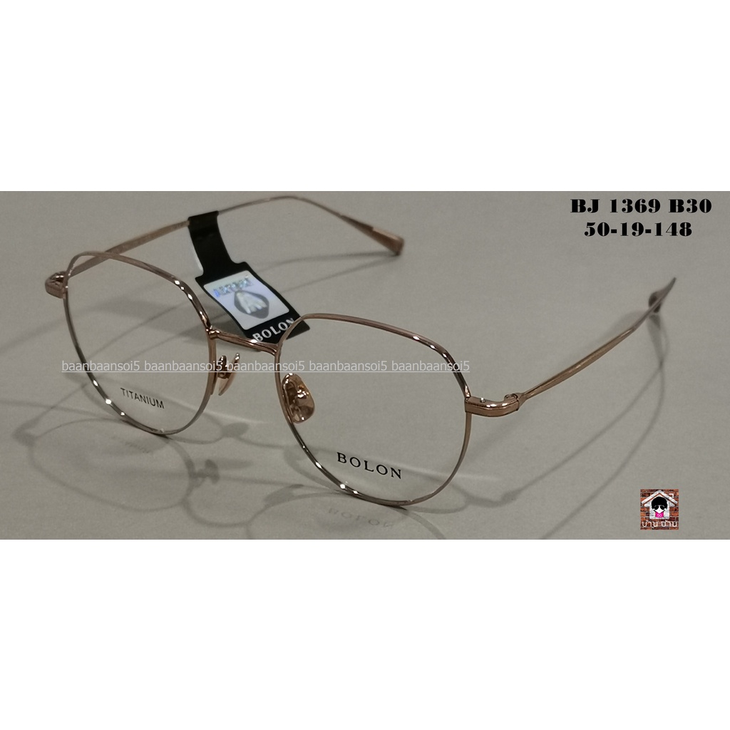 Bolon BJ1369 Zane Eyewear โบลอน กรอบแว่น สายตาสั้น กรองแสง แท้ 💯% ส่งฟรี