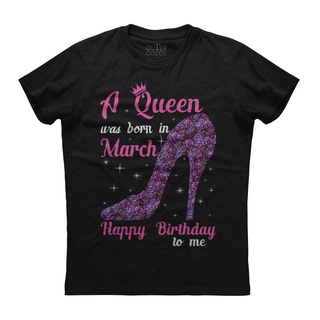 [COD]เสื้อยืดแขนสั้น พิมพ์ลาย Queens Are Born In March Birthday สีดํา สไตล์คลาสสิก AKichg35MHfddb48