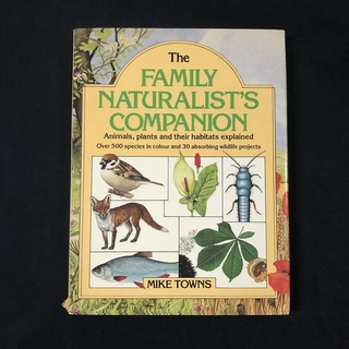 หนังสือ The Family Naturalists Companion / Mike Towns มือสอง สภาพดี