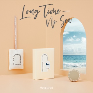 Long Time No Sea : Moreover Sachet Bag Room Perfume ถุงหอมกระจายกลิ่น น้ำหอมบ้าน น้ำหอมปรับอากาศ