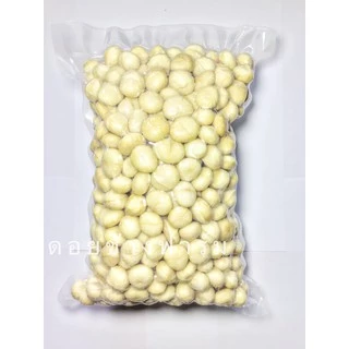 📣อบใหม่📣แมคคาเดเมีย มะคาเดเมีย ไทยแท้ macadamia อย่างดี