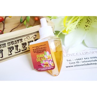 Bath &amp; Body Works  Wallflowers Fragrance Refill 24 ml.  Guava Colada