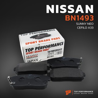 ผ้า เบรค หลัง NISSAN SUNNY NEO / SUPER NEO 03-11 CEFIRO A33 - TOP PERFORMANCE JAPAN - BN 1493 - เบรก ซันนี่ AY060-NS037