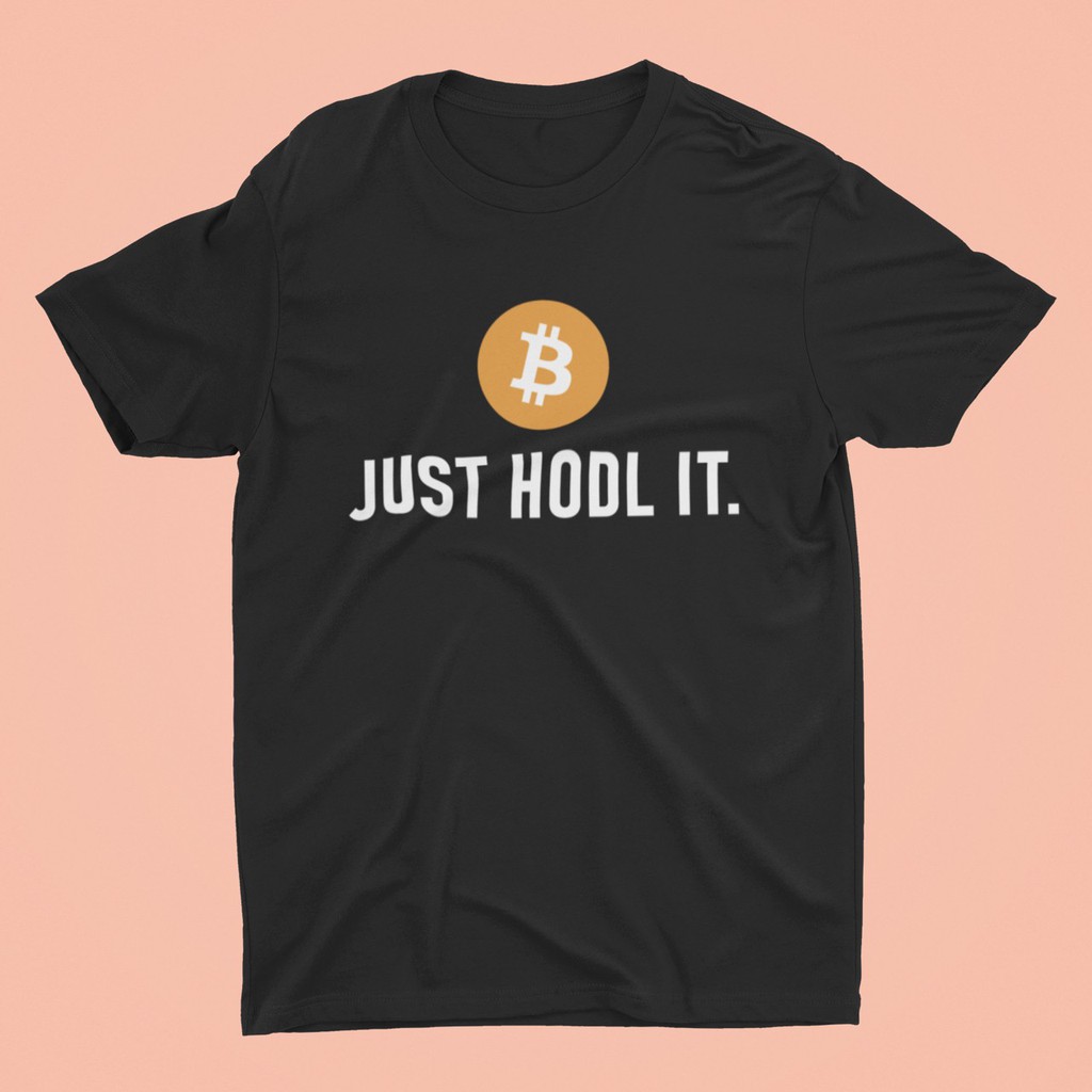 พร้อมส่งจากไทย เสื้อ Bitcoin JUST HODL IT