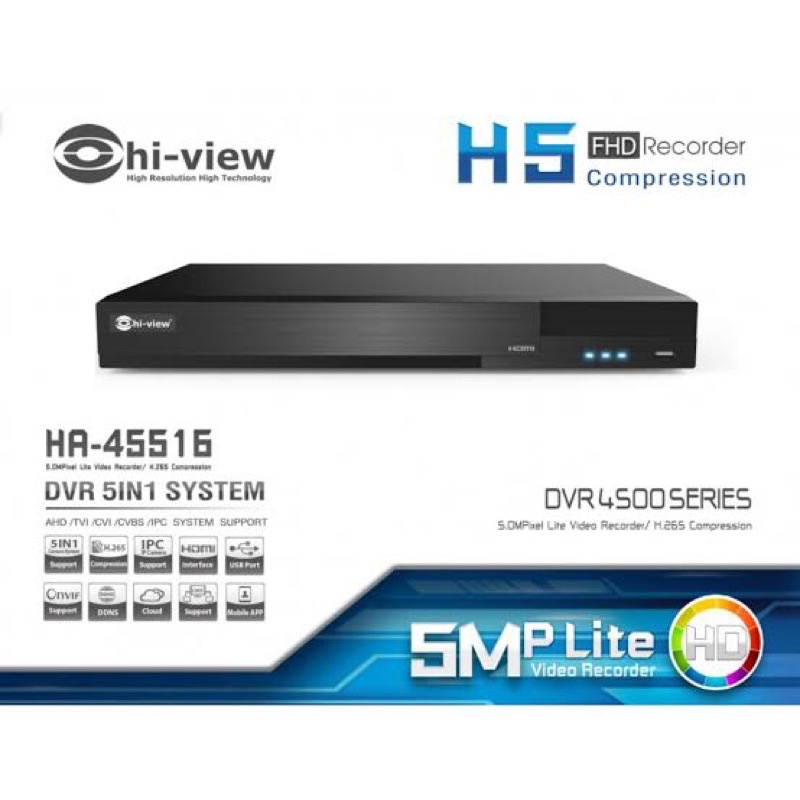 เครื่องบันทึกกล้องวงจรปิด HIVIEW รุ่น HA-45516H2 5MP H.265 DVR 5 in 1 AHD/TVI/CVI/CVBS/IPC