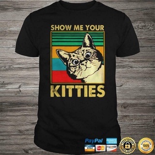 เสื้อยืดผ้าฝ้าย แขนสั้น พิมพ์ลาย Show me your KITTIES สีดํา สําหรับผู้ชาย O65YT665125สามารถปรับแต่งได้