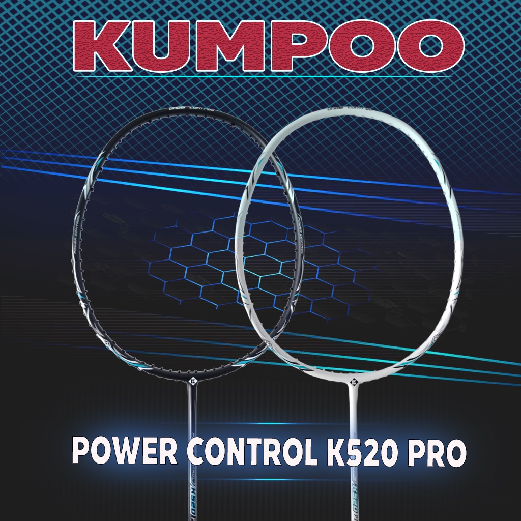 ไม้แบดมินตัน Kumpoo รุ่น POWER CONTROL K520 PRO (4u) แถมเอ็น+พันด้าม+ซองกำมะหยี่ฟรี