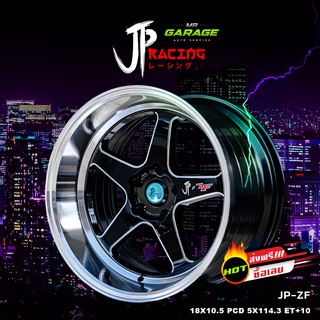 (ส่งฟรี) ล้อแม็กซ์ JP-ZF (Flow Forming) ขอบ 18x10.5  5 รู 114.3  ET+10 สีดำกลึงเงา (2 วง)