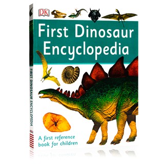 *ส่งทุกวัน* หนังสือสารานุกรมภาษาอังกฤษเกี่ยวกับไดโนเสาร์ DK First Dinosaur Encyclopedia